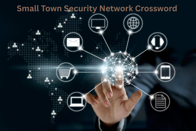 Small Town Security Network Crossword